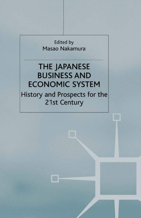 Book The Japanese Business and Economic System free