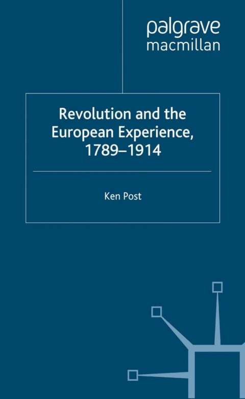 Book Revolution and the European Experience 1789-1914 free