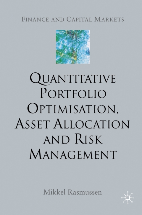 Book Quantitative Portfolio Optimisation, Asset Allocation and Risk Management free