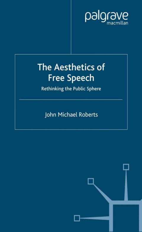 Book The Aesthetics of Free Speech free