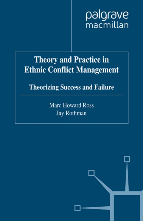 Book Theory and Practice in Ethnic Conflict Management free