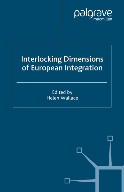 Book Interlocking Dimensions of European Integration free