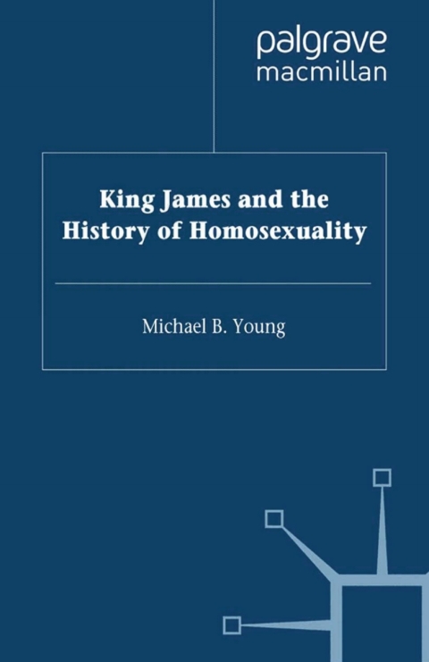 Book King James VI and I and the History of Homosexuality free