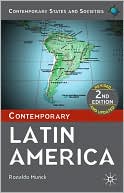 Book Contemporary Latin America, Second Editon (Contemporary States and Societies) free Book Contemporary Latin America, Second Editon (Contemporary States and Societies) free
