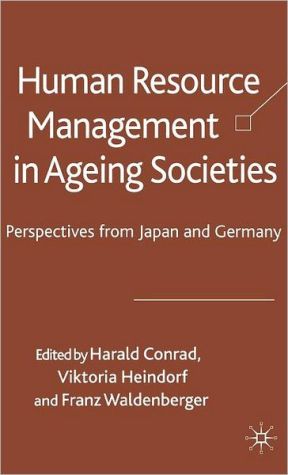 Book Human Resource Management in Ageing Societies: Perspectives from Japan and Germany free