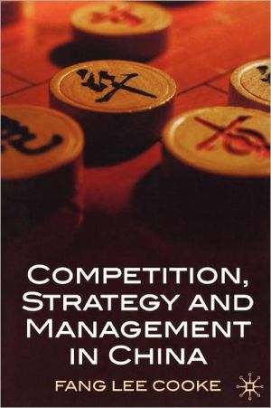 Book Competition, Strategy and Management in China free