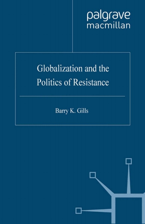 Book Globalization and the Politics of Resistance free