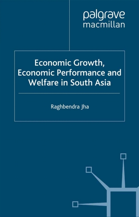 Book Economic Growth, Economic Performance and Welfare in South Asia free