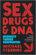Book Sex, Drugs and DNA: Science's Taboos Confronted (Macmillan Science) free