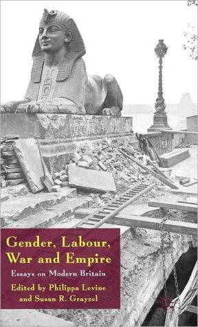 Book Gender, Labour, War and Empire: Essays on Modern Britain (Genders and Sexualities in History) free