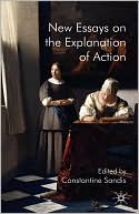 Book New Essays on the Explanation of Action free