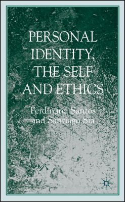 Book Personal Identity, the Self, and Ethics free