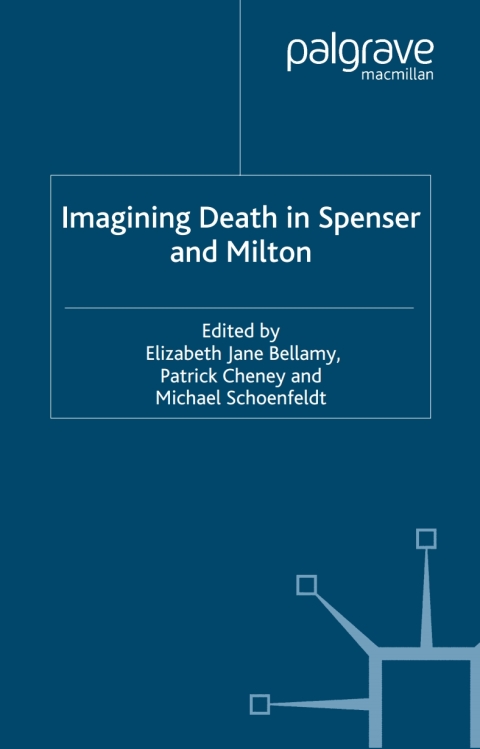 Book Imagining Death in Spenser and Milton free
