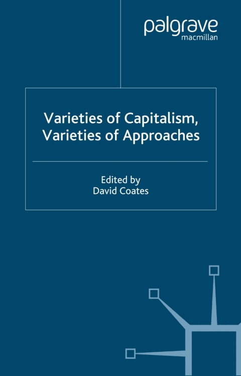 Book Varieties of Capitalism, Varieties of Approaches free