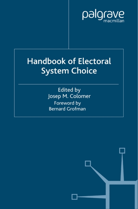 Book The Handbook of Electoral System Choice free