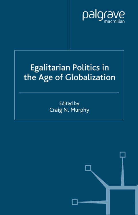 Book Egalitarian Politics in the Age of Globalization free