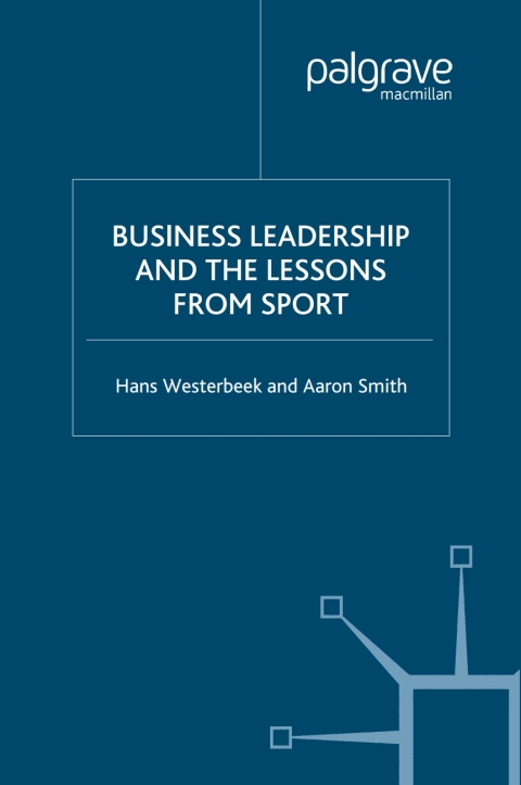 Book Business Leadership and the Lessons from Sport free