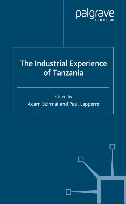 Book The Industrial Experience of Tanzania free