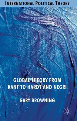 Book Global Theory from Kant to Hardt and Negri free