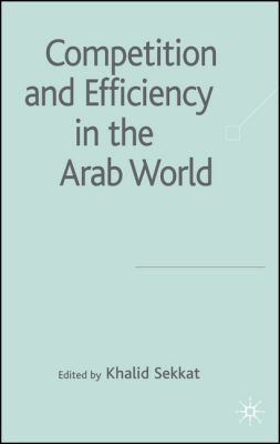 Book Competition and Efficiency in the Arab World free