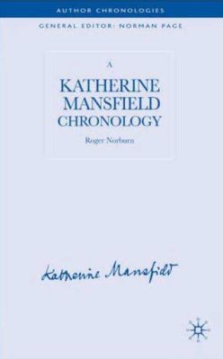 Book A Katherine Mansfield Chronology (Author Chronologies Series) free