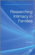 Book Researching Intimacy in Families (Palgrave Macmillan Studies in Family and Intimate Life) free