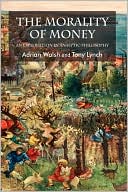 Book The Morality of Money: An Exploration in Analytic Philosophy free