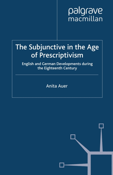 Book The Subjunctive in the Age of Prescriptivism free