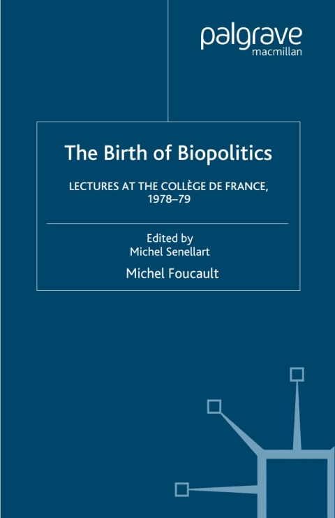 Book The Birth of Biopolitics free