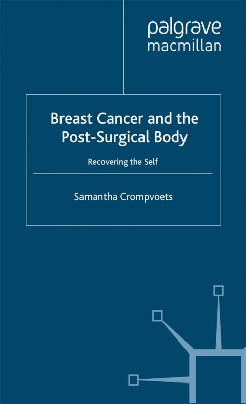 Book Breast Cancer and the Post-Surgical Body free