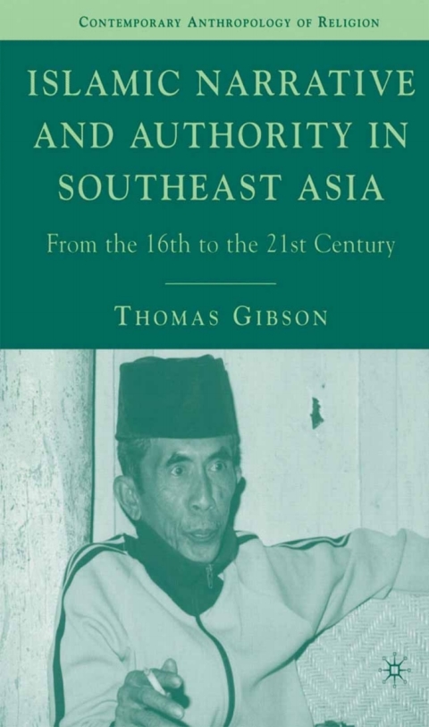 Book Islamic Narrative and Authority in Southeast Asia free