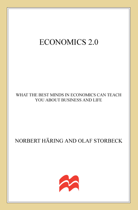 Book Economics 2.0: What the Best Minds in Economics Can Teach You About Business and Life free