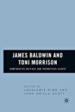 Book James Baldwin and Toni Morrison: Comparative Critical and Theoretical Essays free