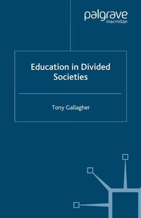 Book Education in Divided Societies free