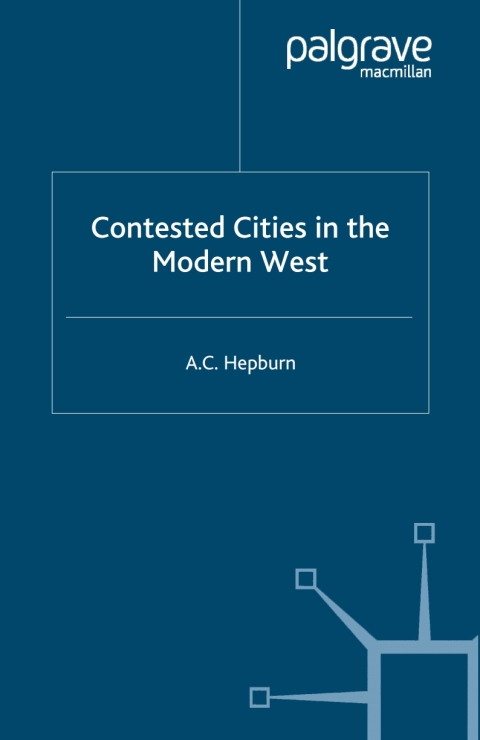 Book Contested Cities in the Modern West free
