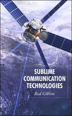 Book Sublime Communication Technologies free