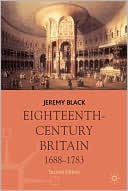 Book Eighteenth-Century Britain, 1688-1783 (Macmilllan History of Britain) free