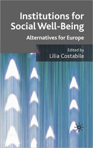 Book Institutions For Social Well Being: Alternatives For Europe free