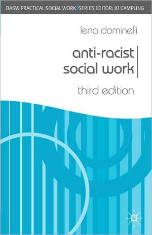 Book Anti-Racist Social Work (Practical Social Work Series) free