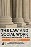 Book The Law and Social Work: Contemporary Issues for Practice (Open University Course: the Law and Social Work in England and Wales) free