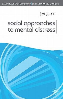 Book Social Approaches to Mental Distress (Practical Social Work Series) free