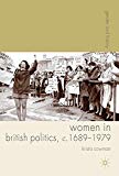 Book Women in British Politics, c.1689-1979 (Gender and History) free
