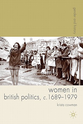 Book Women in British Politics, c.1689-1979 (Gender and History) free