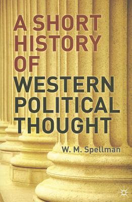 Book A Short History of Western Political Thought free