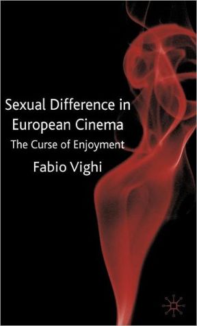 Book Sexual Difference in European Cinema: The Curse of Enjoyment free