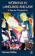 Book Working in Language and Law: A German Perspective free