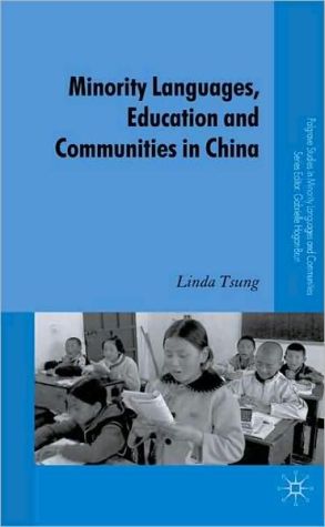Book Minority Languages, Education and Communities in China (Palgrave Studies in Minority Languages and Communities) free