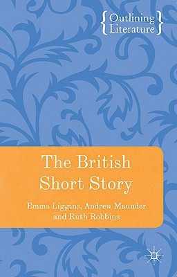 Book The British Short Story (Outlining Literature) free