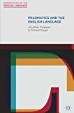 Book Pragmatics and the English Language (Perspectives on the English Language) free