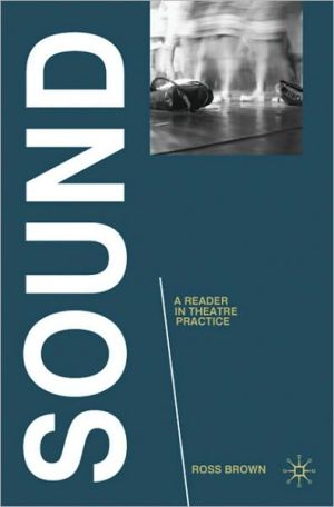 Book Sound: A Reader in Theatre Practice (Readings in Theatre Practice) free